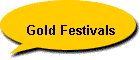 Gold Festivals